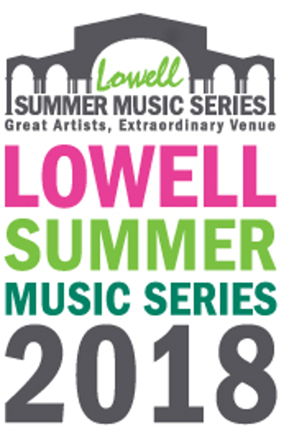Lowell Summer Music Series 2018